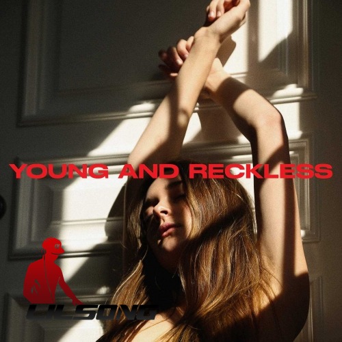 Charlotte Lawrence - Young And Reckless